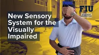 New Sensory System for the Visually Impaired  - Beyond Sight