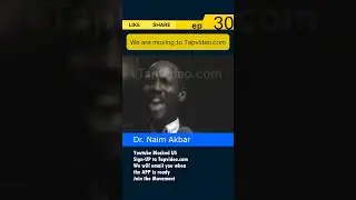 #Tapvideo_Dr.Naim.Akbar EP#30  Clinical  Psychologist What It Is About Black People #TheNewBlackMind