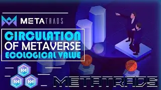 💎 MetaTrads – Metaverse Aggregate Trading Platform for Ecology / Environmental values for GameFi