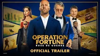 💎Operation Fortune: Ruse de guerre💎 | 2023 | Official Traile