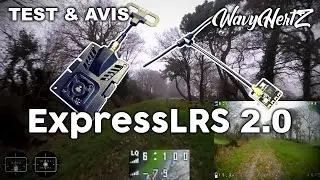 ExpressLRS 2.0 : Mes premières impressions