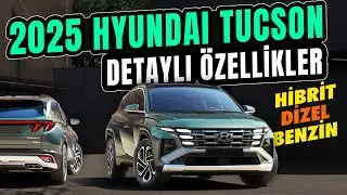 2025 Hyundai Tucson Detaylı İnceleme - Güncel Fiyatlar ve Donanım Paketleri