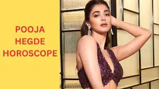 POOJA HEGDE HOROSCOPE