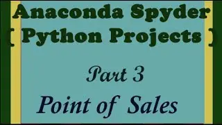 Point of Sales System POS–Python Project(Part 3) Prepare Invoice by selecting Items from Stock