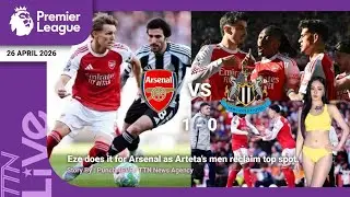 [English] Arsenal 1-0 Newcastle United : Eze does it for Arsenal as Arteta's men reclaim top spot.