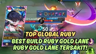 META BARU RUBY DAMAGE❗BEST BUILD RUBY TERSAKIT 2024❗GAMEPLAY RUBY GOLD LANE