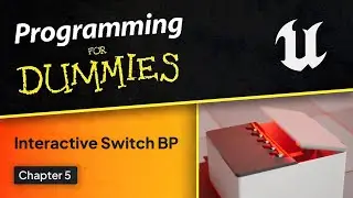 Unreal Engine for Dummies | Line Trace from Mouse to Interact with Switch