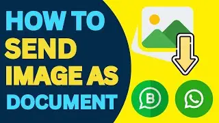 HOW TO SEND IMAGE AS A DOCUMENT IN WHATSAPP| kaise send kare image as a document in whatsapp - 2024