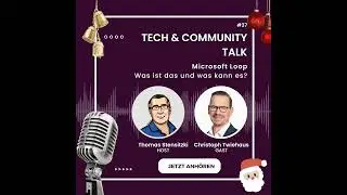Microsoft Loop - Mit Christoph Twiehaus