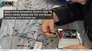 Make a Home Automation System using PIR Motion Sensor with Buzzer interfacing with Arduino Uno