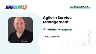 Agile in Service Management | JiraCon23