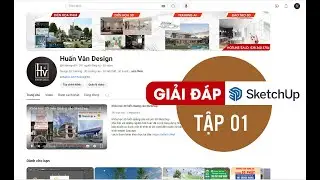 Giải đáp dựng hình 3D Quảng cáo Sketchup (phần 1)