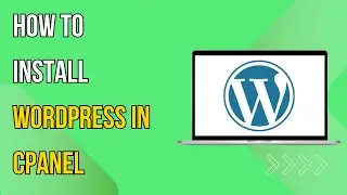 How To Install WordPress In CPanel