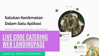 Live Code Catering Web Landingpage [Typescript + NextJS + TailwindCSS] Bag 2