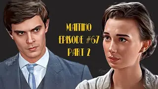 MAITINO (ENG SUB): SCENE #67 (1197) PART 2