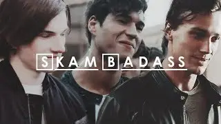 ✗skam badass | doubt