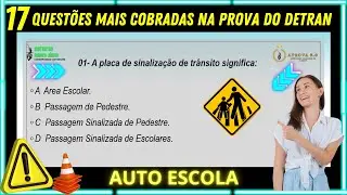 17 Current TRAFFIC LEGISLATION QUESTIONS WITH COMMENTS, DETRAN 2024 SIMULATION