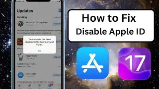 Your Account has been Disabled in the App Store and iTunes iOS 17 || 2023 ||