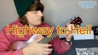 How to play 'Highway to Hell' on the Ukulele