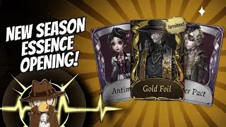 Identity V | NEW SEASON ESSENCE OPENING IS HERE!