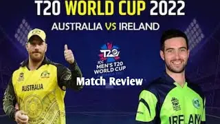 Australia Vs Ireland T20 World Cup 2022 Match 31 Review| shorts | shortsvideo | viral
