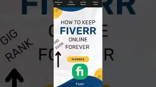 The most reliable application to keep fiverr online and rank your gig 