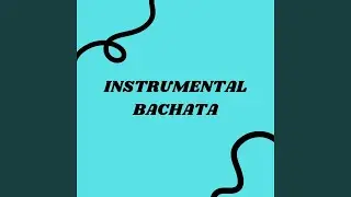 Instrumental Bachata