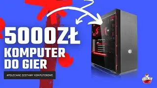 Zestaw komputerowy 5000zł ~Luty 2024