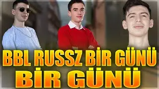 BBL RUSSZ BİR GÜNÜ