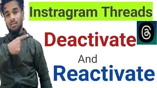 How To Deactivate Threads Account 2023 | How To Reactivate Threads Account | Delete Threads
