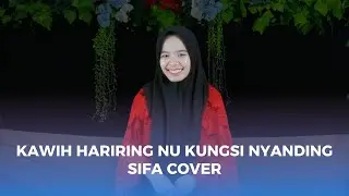 sifa - hariring nu kungsi nyanding