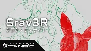Srav3R - ダラク・デ・ナイト