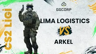 Lima Logistics vs. Arkel | GGCORP CS2 Ligi | 6. Hafta