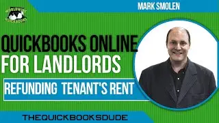 QuickBooks Online Landlords Refunding Tenant's Rent Payments