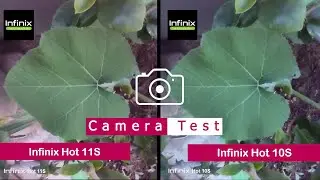 Infinix Hot 11S vs Infinix Hot 10S | Camera Comparison | Camera Test | | InTech |