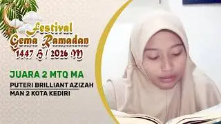 JUARA 2 MTQ MA - PUTERI BRILLIANT AZIZAH - MAN 2 KOTA KEDIRI