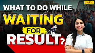 CLAT 2025 : What to Do While Waiting for Result? CLAT Result 2025