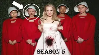 HANDMAID`s TALE Season 5 Leaked Information and Everything We Know