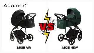 Чем отличаются коляски Adamex Mobi Air от Adamex Mobi New?