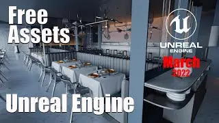 Бесплатные ассеты Unreal Engine 4 ( 5 ) за Март 2022г КОНКУРС!!!