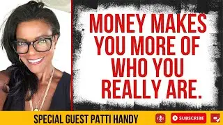 What Money Makes Out Of You