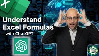 Excel How To Understand Formulas with ChatGPT