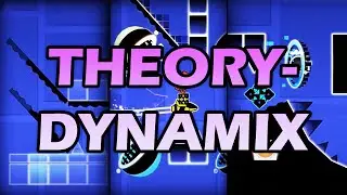 TheoryDynamix FULL LAYOUT (TOE 2 INSPIRED XL INSANE DEMON)  (Geometry dash 2.11)