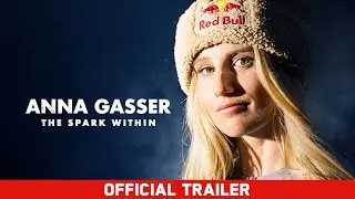 Anna Gasser: The Spark Within | Official Trailer