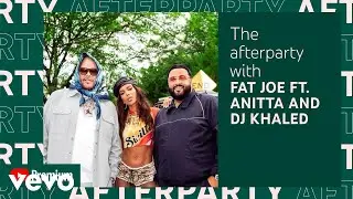 Fat Joe, Anitta, DJ Khaled - YouTube Afterparty