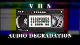 Recreating VHS Tape Degradation with the Free Reaktor VHS Plugin