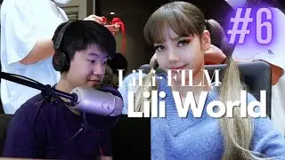 LiLi's World EP.6 | REACTION - AvatarBrian