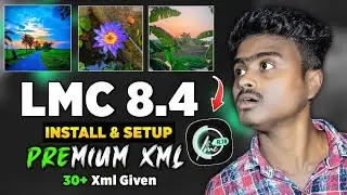 LMC 8.4 Camera With Config File Full A To Z Setup Process 🔥30+ Xml File 🔥