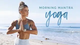 Morning Mantra Yoga | Tone It Up Tuesday!