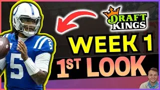 DRAFTKINGS NFL DFS - Week 1 - 1st Look Build